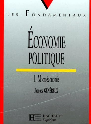Economie politique: Tome 1, Microéconomie Books