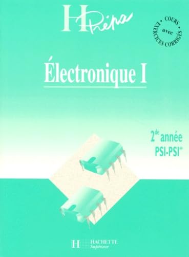 Electronique. Tome 1, 2de Annee Psi-Psi* Books