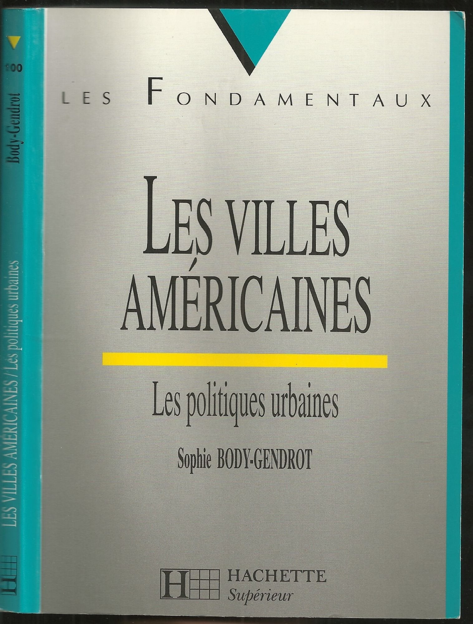 Les villes américaines : Les politiques urbaines book
