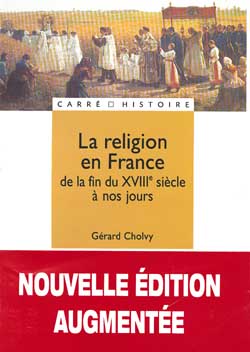 La religion en France : de la fin du XVIIIe siècle à nos jours Professional & Reference Books