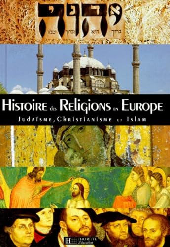 Histoire des religions en Europe book