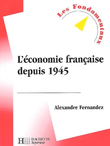 L'économie française depuis 1945 book