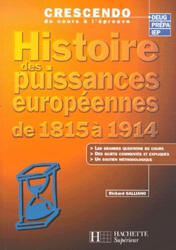 Histoire des puissances européennes de 1815 à 1914 book