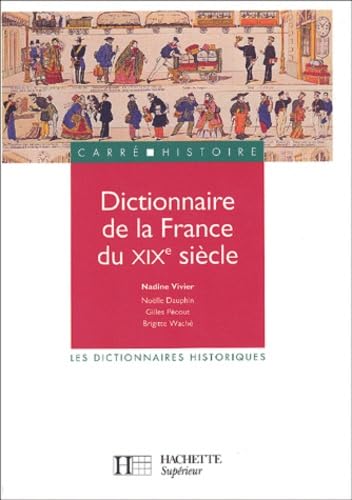 Dictionnaire de la France du XIXème siècle Books