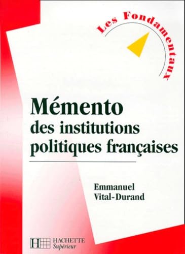 Mémento des institutions politiques françaises, 2e édition book