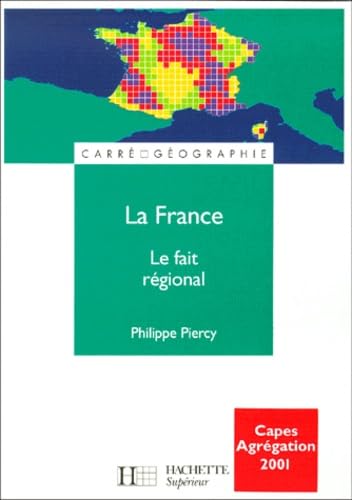 La France. Le Fait Regional, Edition 2000 Books