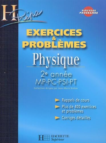 Physique 2e année MP-PC-PSI-PT : Exercices & problèmes Books