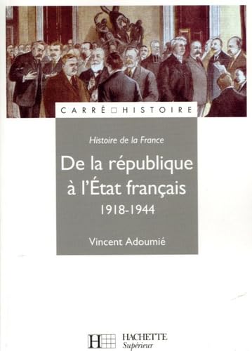 De la République à l'Etat français 1918-1944 Books