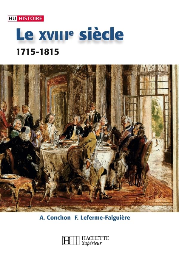 Le XVIIIe siècle - 1740-1820: 1740-1820 book