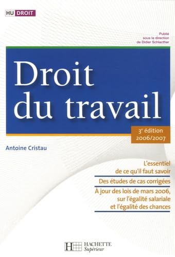 Droit du travail: Edition 2006/2007 book