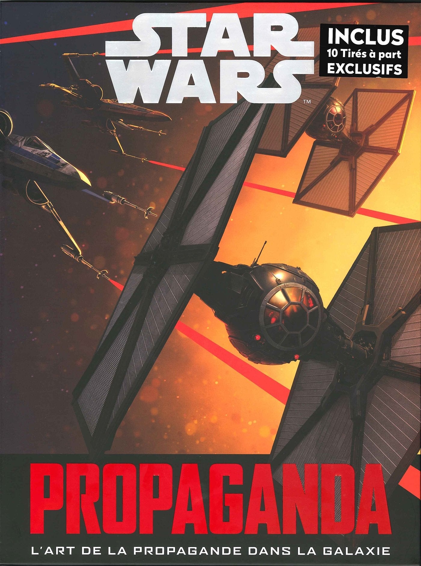 Star Wars Propaganda: Une histoire de l'art de la propagande dans Star Wars book