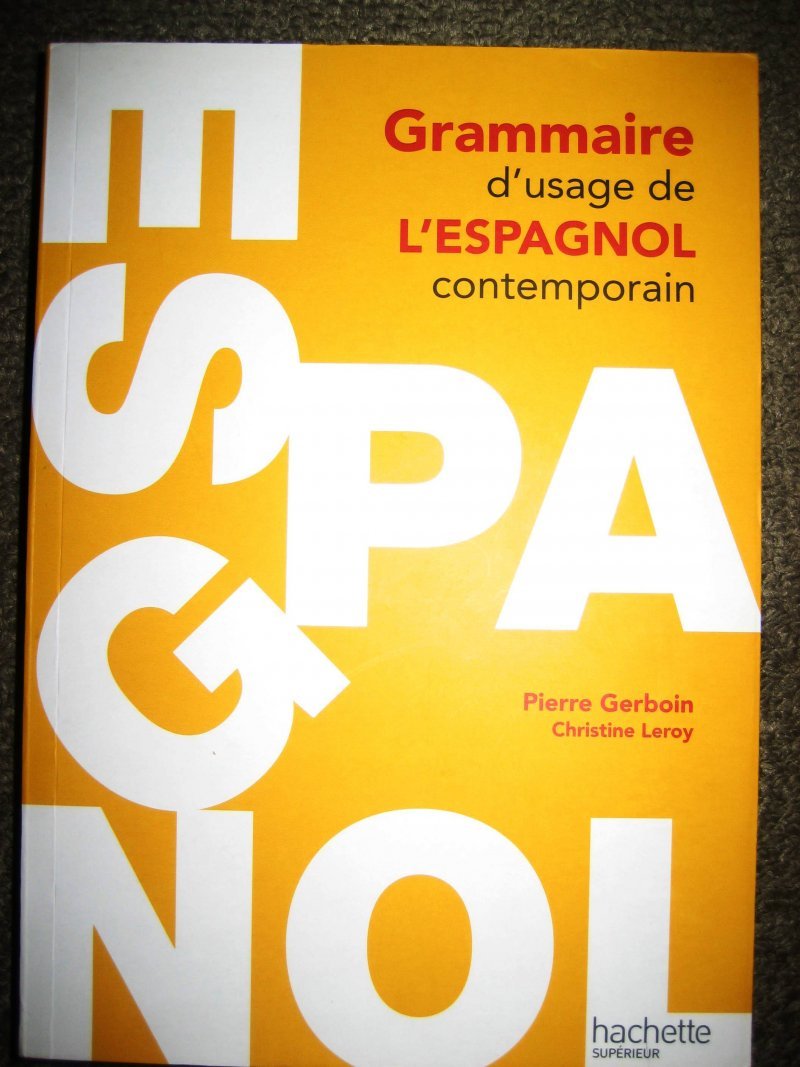 Grammaire d'usage de l'Espagnol contemporain Books