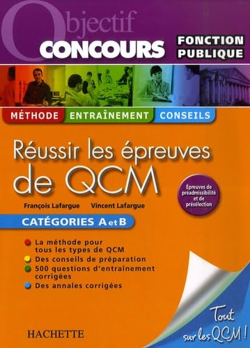 Réussir les épreuves de QCM: Fonction publique, Catégories A et B book