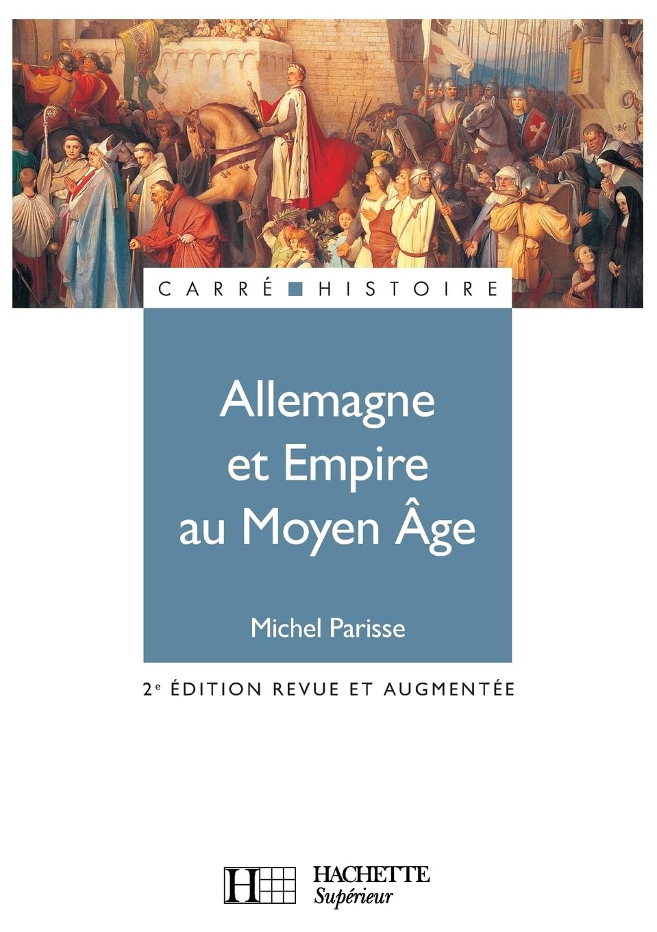 Allemagne et Empire au Moyen Âge (400-1510): (400-1510) Professional & Reference Books