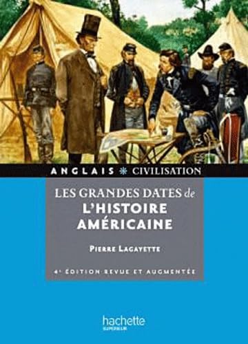 Les grandes dates de l'histoire américaine Books