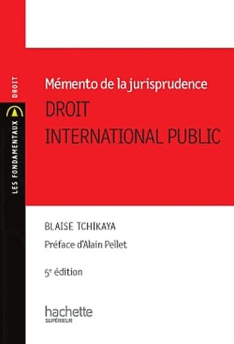 Droit international public: Mémento de la jurisprudence book