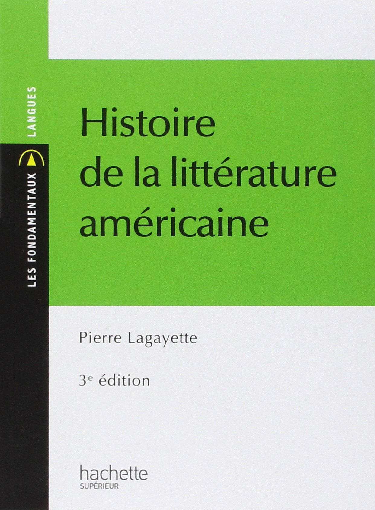 Histoire de la littérature américaine book