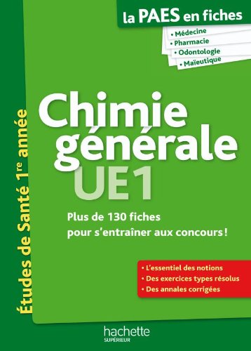 La PAES en fiches, Chimie générale Natural Sciences