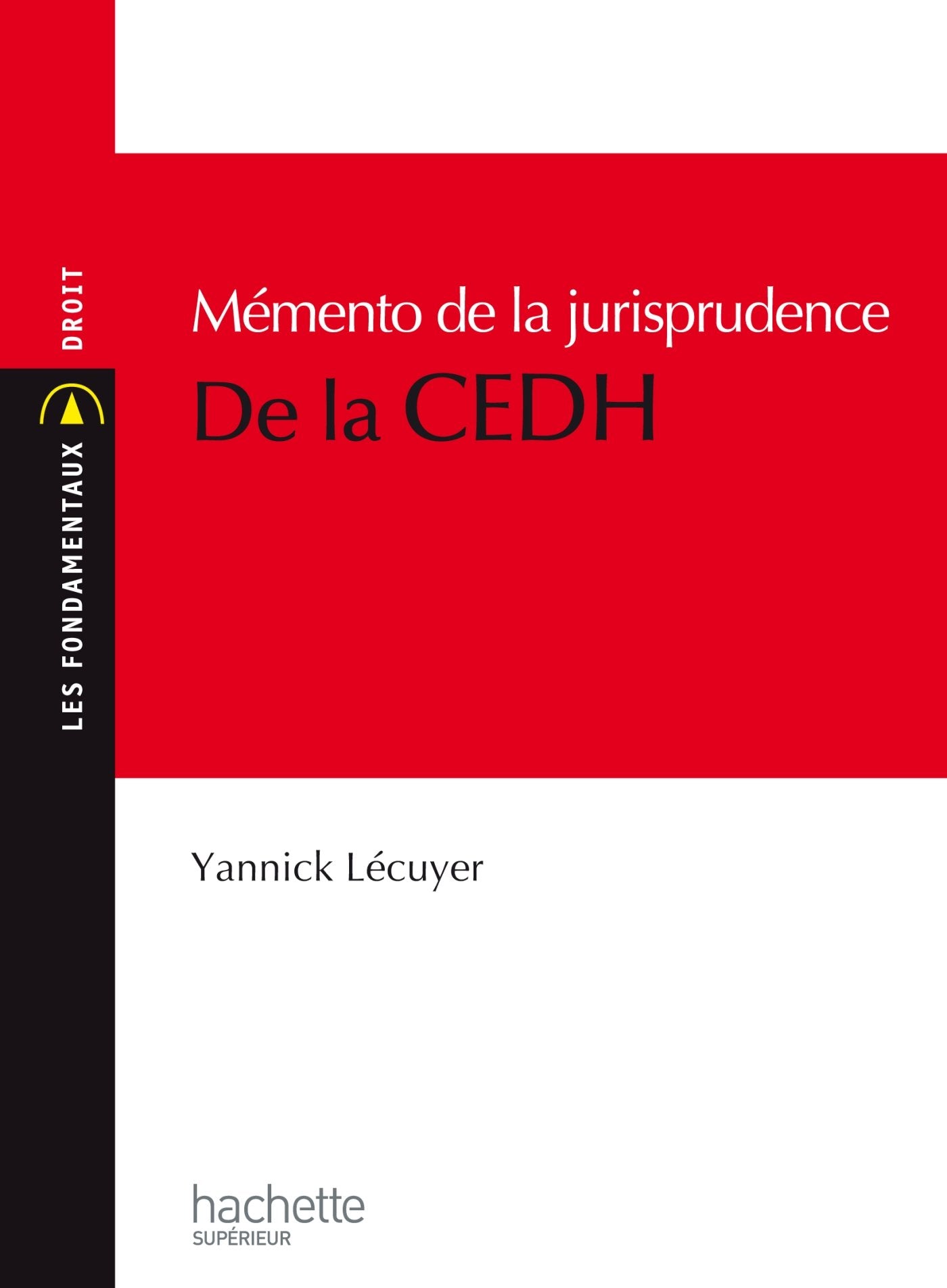 Mémento de la jurisprudence de la CEDH Books