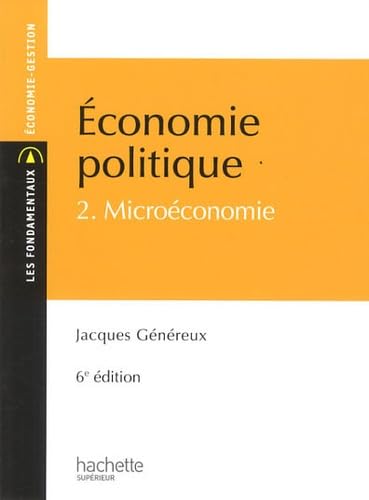 Économie politique 2 : Microéconomie book