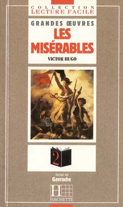 Les misérables : niveau 1. Vol. 3. Gavroche Classics
