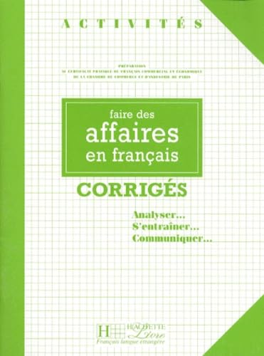 Faire DES Affaires En Francais - Corriges (Activites) Learning & Reference