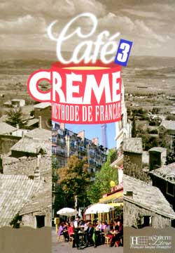 Café crème 3, méthode de français Learning & Reference Books