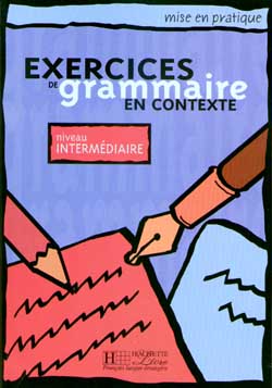 Exercices de grammaire en contexte, niveau intermédiaire book