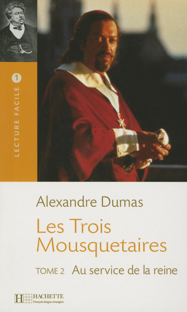 LFF - Les Trois Mousquetaires, tome 2 (A2): Lecture facile A2 - Les Trois Mousquetaires, t. 2 book