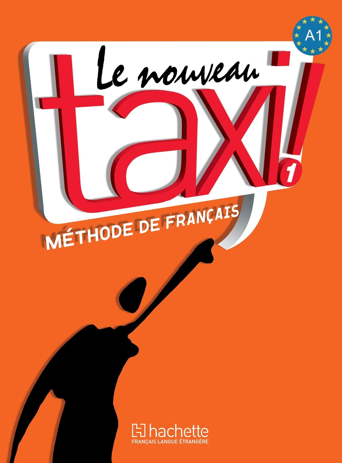 Das neue Taxi! 1: Französische Methode: Livre de l'eleve 1 + audio et video online Foreign Languages ​​& Dictionaries