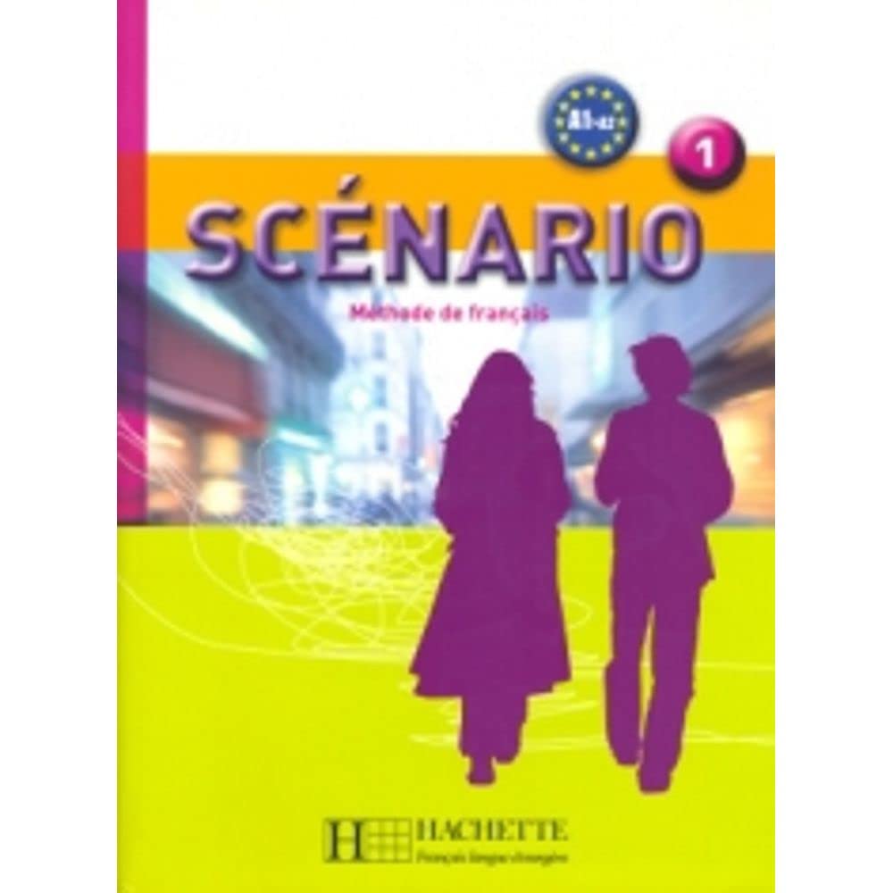 Scenario 1: Methode De Francais A1>A2: Livre de l'eleve + CD-audio 1 Foreign Languages ​​& Dictionaries