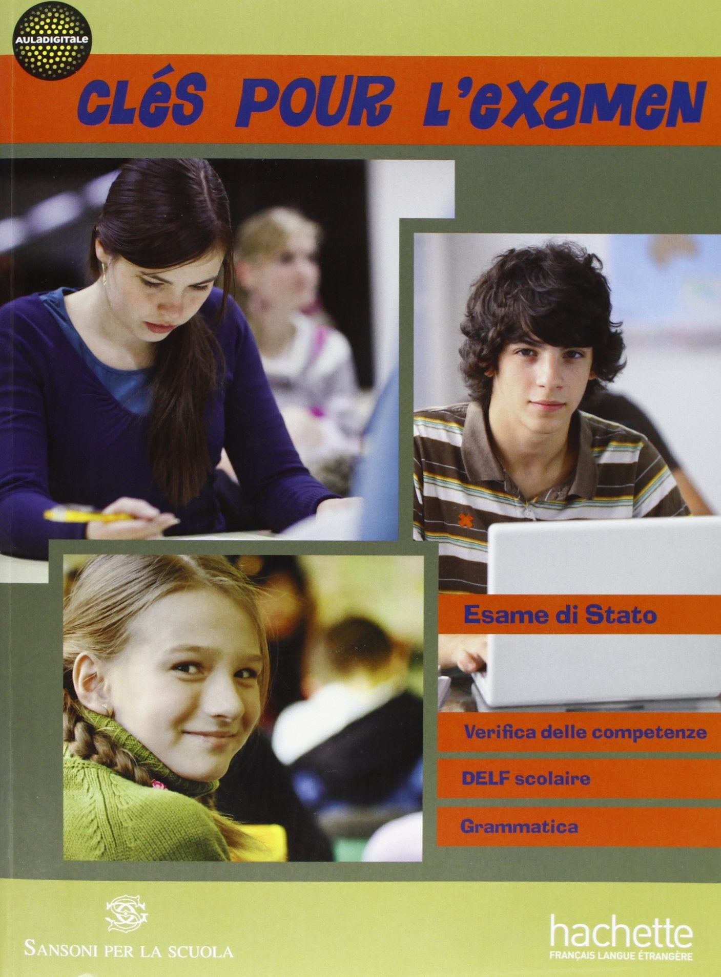 Cles pour l'examen. Per la Scuola media. Con espansione online book