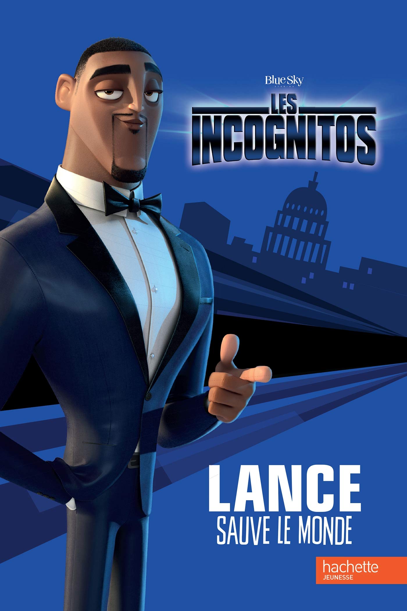 Les incognitos - Lance sauve le monde book