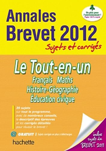 Le Tout-en-un: Français, Maths, Histoire-Géographie, Education civique - Sujets et corrigés book