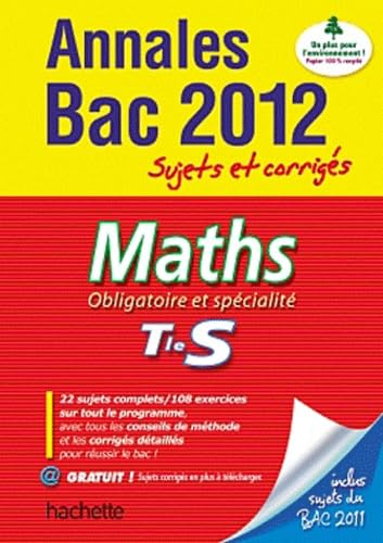Maths Obligatoire et spécialité Tle S: Sujets et corrigés book