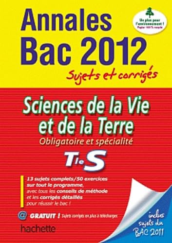 Sciences de la Vie et de la Terre Obligatoire et spécialité Tle S: Sujets et corrigés book