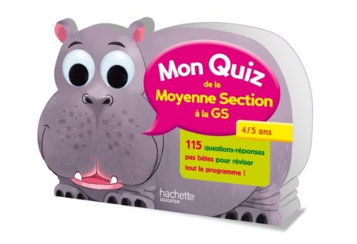 Mon quiz de la Moyennne Section à la GS: 4/5 ans book