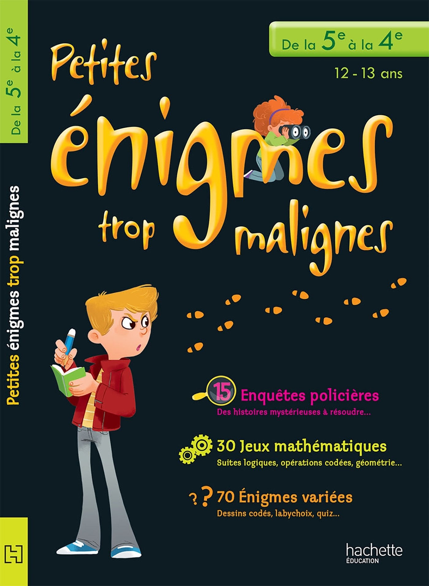 Petites énigmes trop malignes - De la 5e à la 4e - Cahier de vacances book
