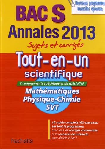 Tout-en-un scientifique Bac S: Maths, Physique-Chimie, SVT book
