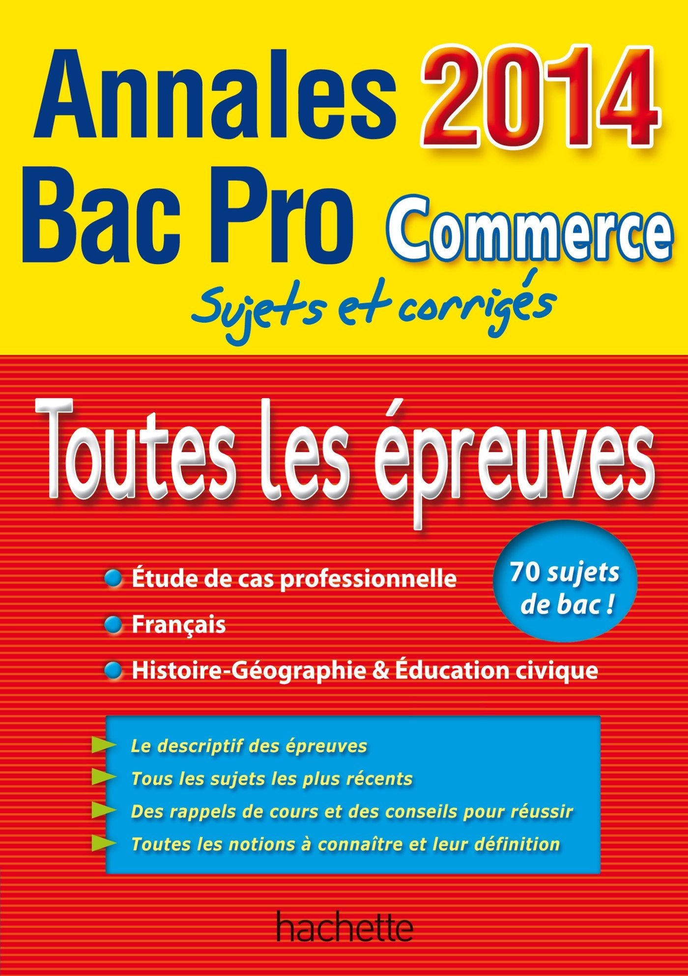 Toutes les épreuves Bac Pro Commerce: Sujets et corrigés Books