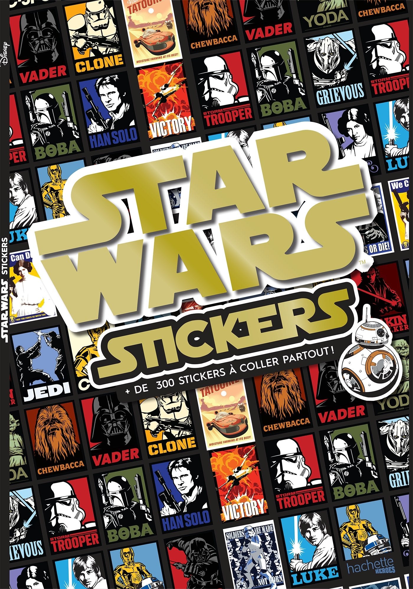 Star Wars stickers: Plus de 300 stickers à coller partout ! Books