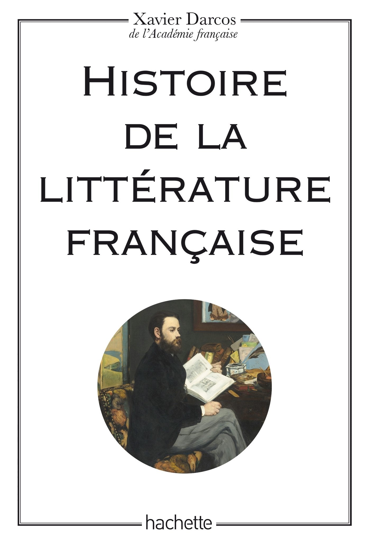 Histoire de la litterature fran{aise Learning & Reference