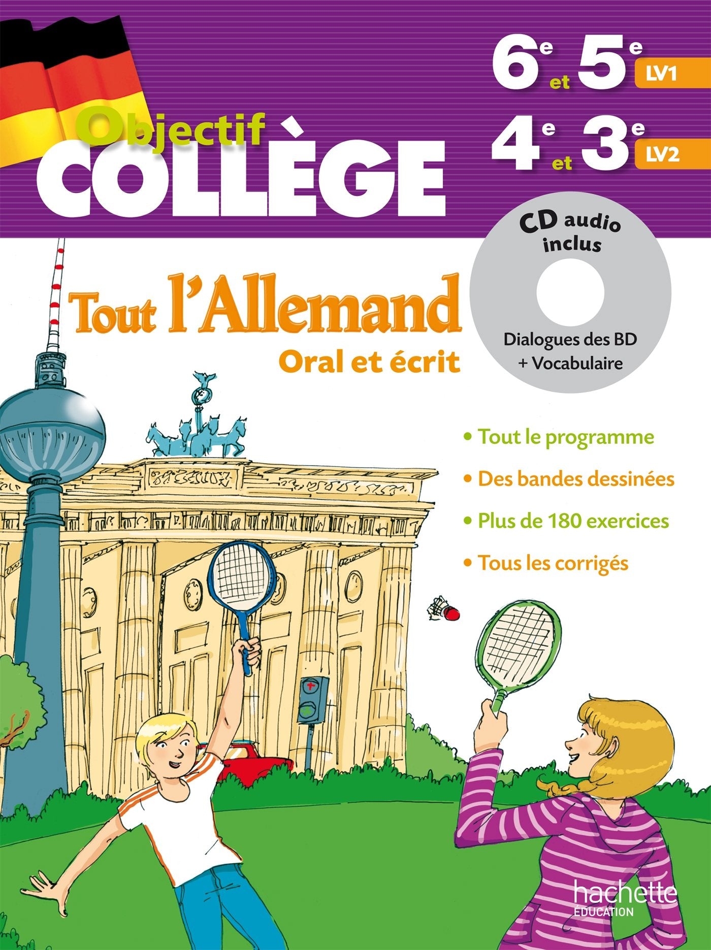 Tout l'allemand oral et écrit 6e et 5e LV1 / 4e et 3e LV2 Books