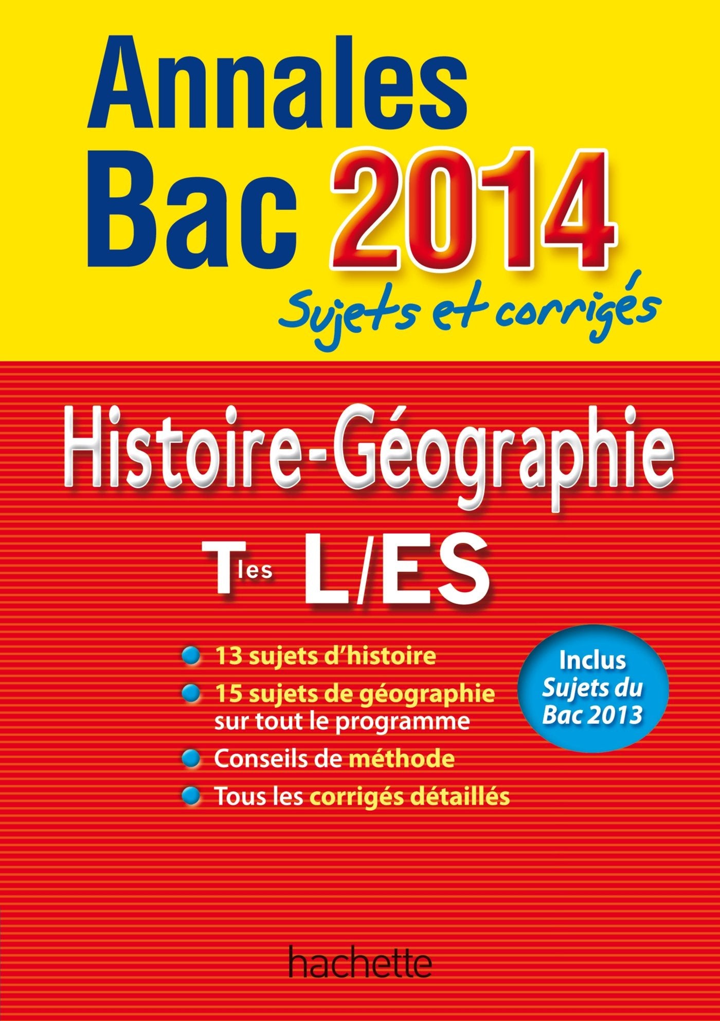Histoire-Géographie Tles L/ES: Sujets et corrigés book
