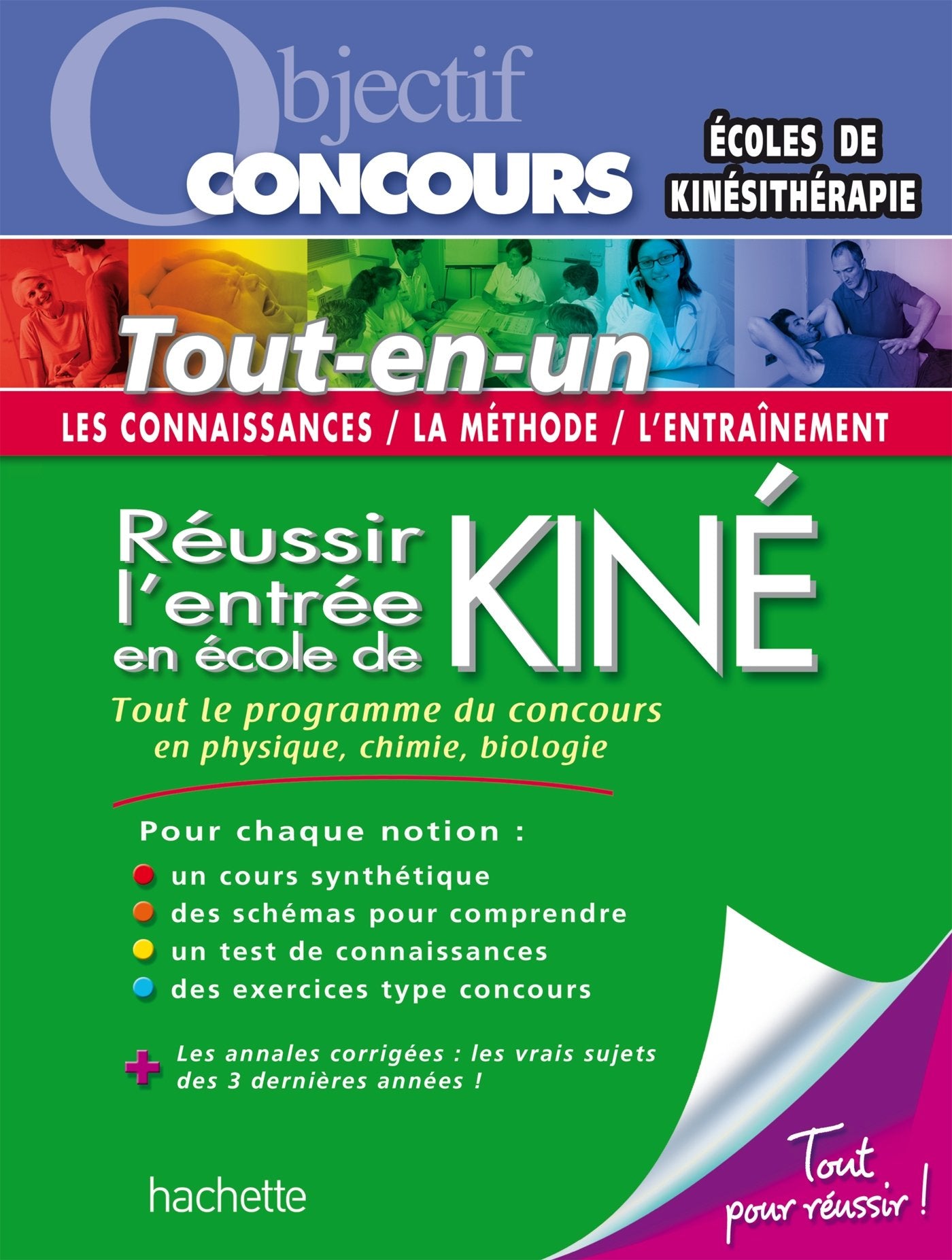 Réussir l'entrée en école de Kiné book