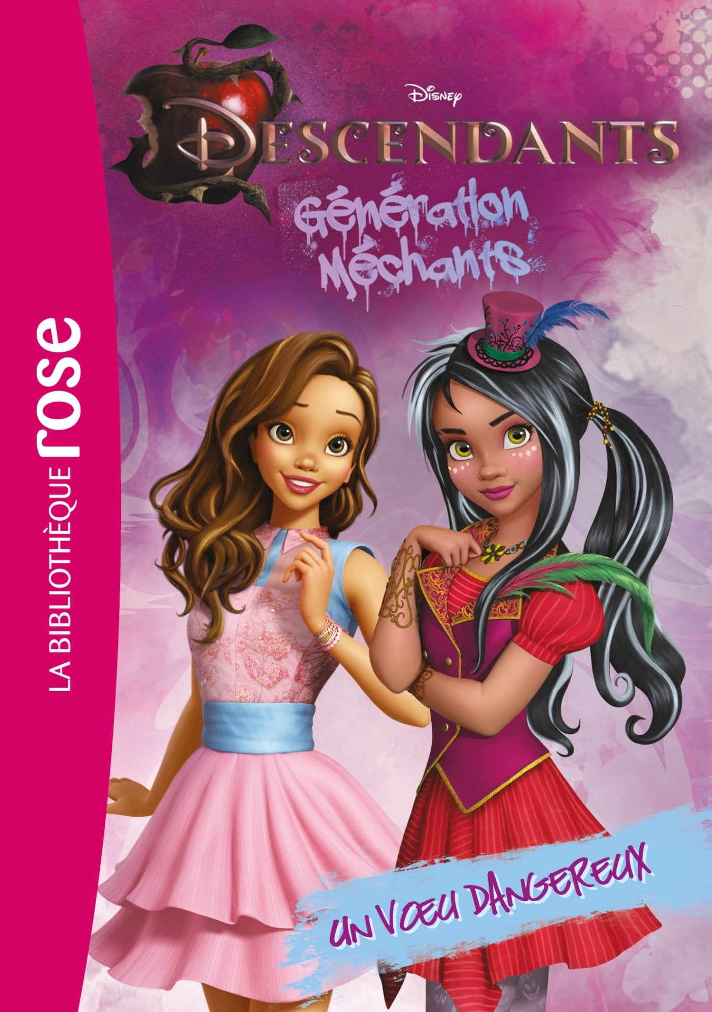 Descendants 02 - Un voeu dangereux Novels & Short Stories