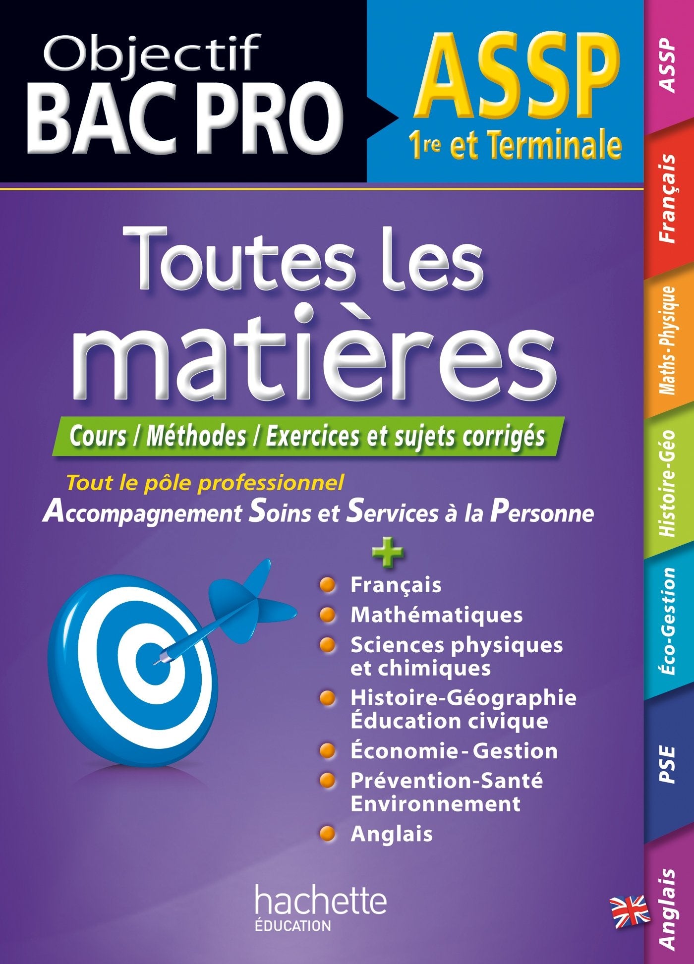 ASSP 1e et Tle: Toutes les matières Books