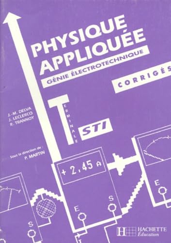 Physique appliquée, Tle STI: Génie électronique, Corrigés Books