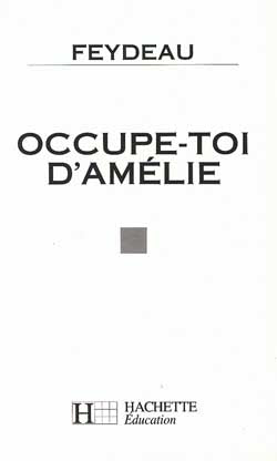 Occupe-toi d'Amélie, Feydeau : dossier du professeur Books