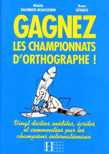 Gagnez les championnats d'orthographe ! book